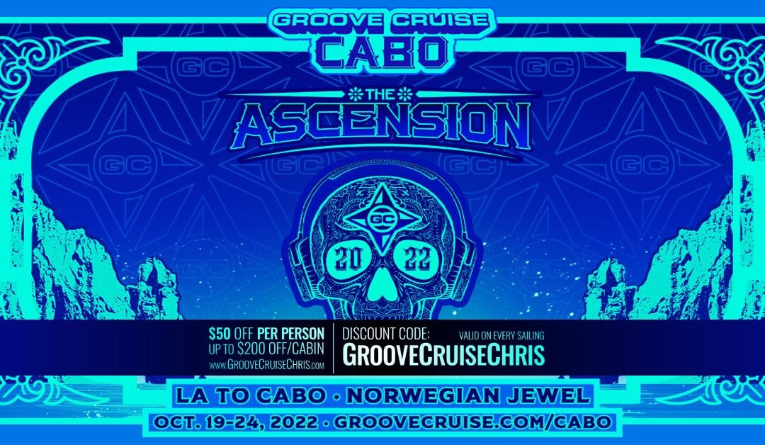 Groove Cruise – Cabo
